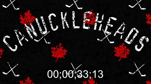 Canuckleheads New Year Opening 2021