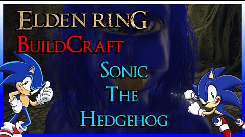 ELDEN RING BuildCraft - Sonic The Hedgehog Build (Spin 2 Win)