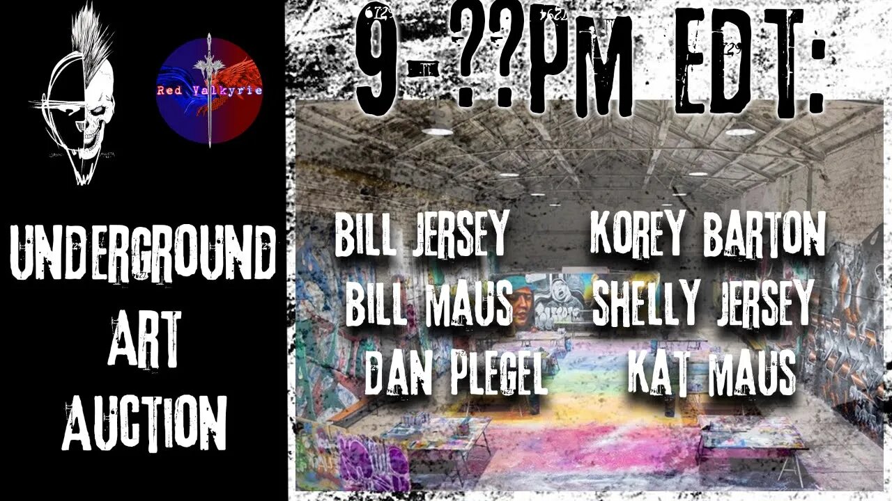 RV: Underground Art Auction 9PM!