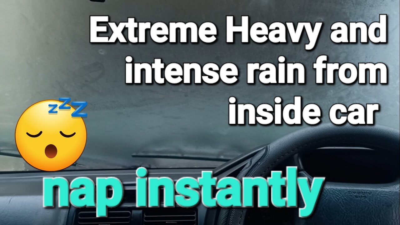 Extreme heavy and intense rain from inside car.