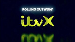 ITVX ROLLING OUT NOW