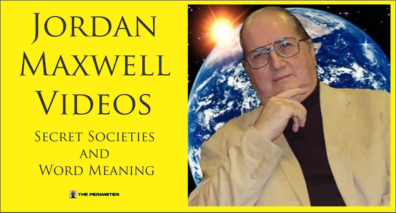 Jordan Maxwell | Secret Societies and Word Meanings