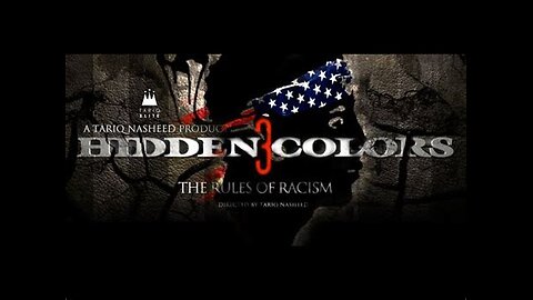 Hidden Colors 3 The Rules of Racism