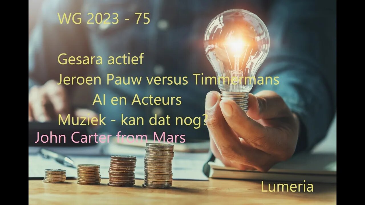 WG 2023- 75 - Wereld update Gesara - Pauw en Timmersmans en verder nieuws.