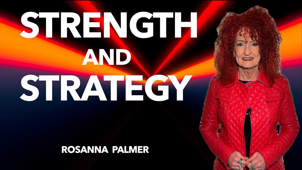 "Strength and Strategies" - Rosanna Palmer, Creative