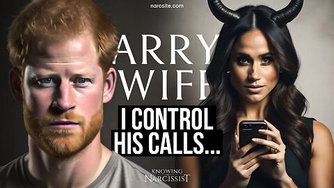 I Control His Calls : Meghan Markle