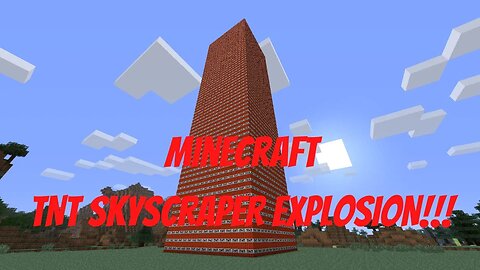 Minecraft TNT Skyscraper Explosion