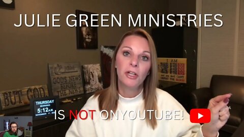Julie Green Ministries in Not on YouTube