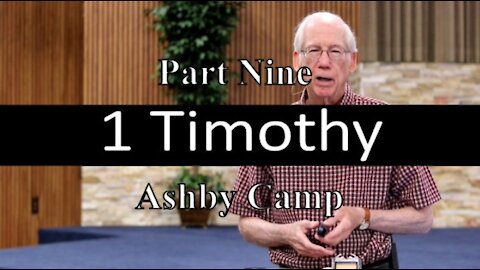 1 Timothy part 9