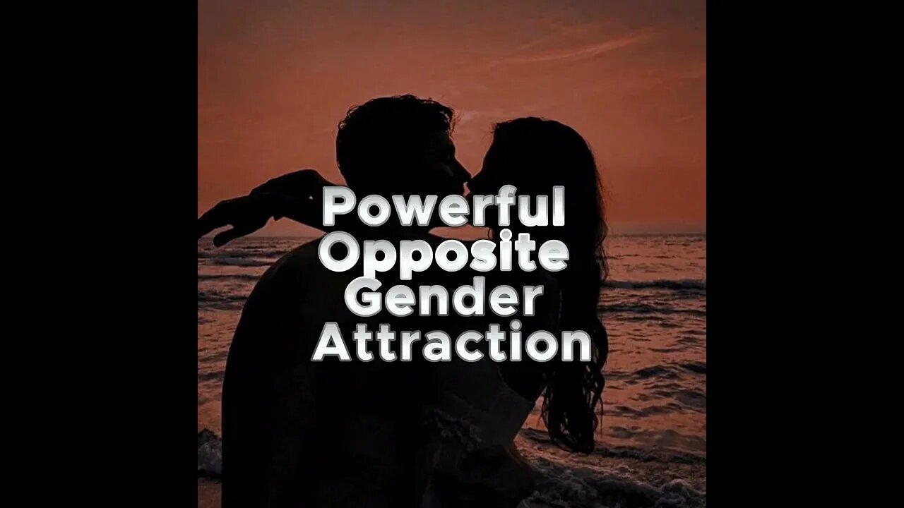 Attract the Opposite Gender Effortlessly