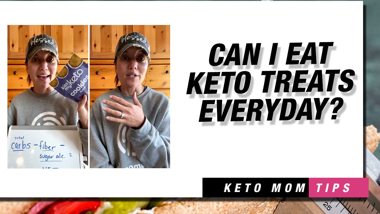 Can I Eat Keto Treats Everyday? | Keto Mom