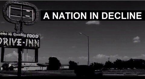 A NATION IN DECLINE - PRESIDENT DONALD J. TRUMP