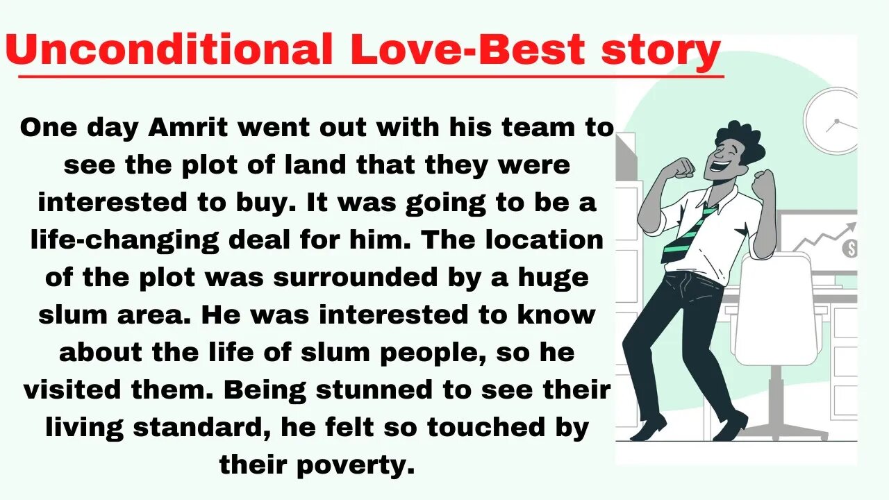 The Incredible Truth About Unconditional Love,Best story.