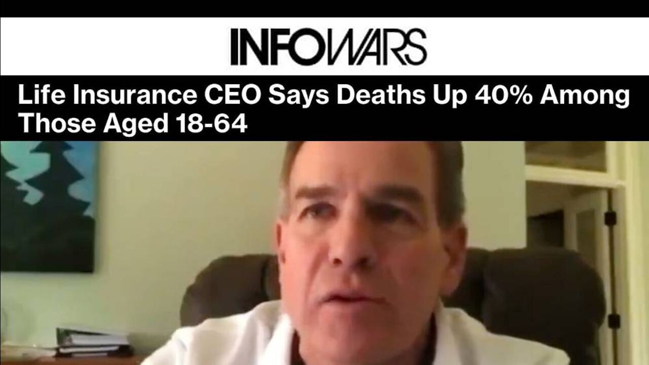 Major Life Insurance CEO Admits 40% Increase in Death in American Workforce