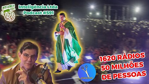 1620 RÁDIOS 50 MILHÕES PESSOAS #cortespodcut #inteligencialtda #rogeriovilela