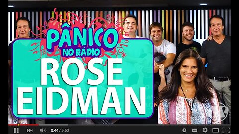 Rose Eidman - Pânico - 25/02/16