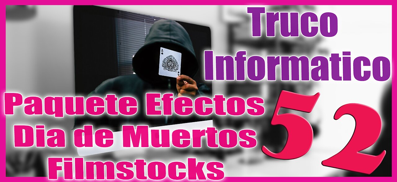 Truco Informático 52 Paquete de Efectos Dia de Muertos Filmstocks