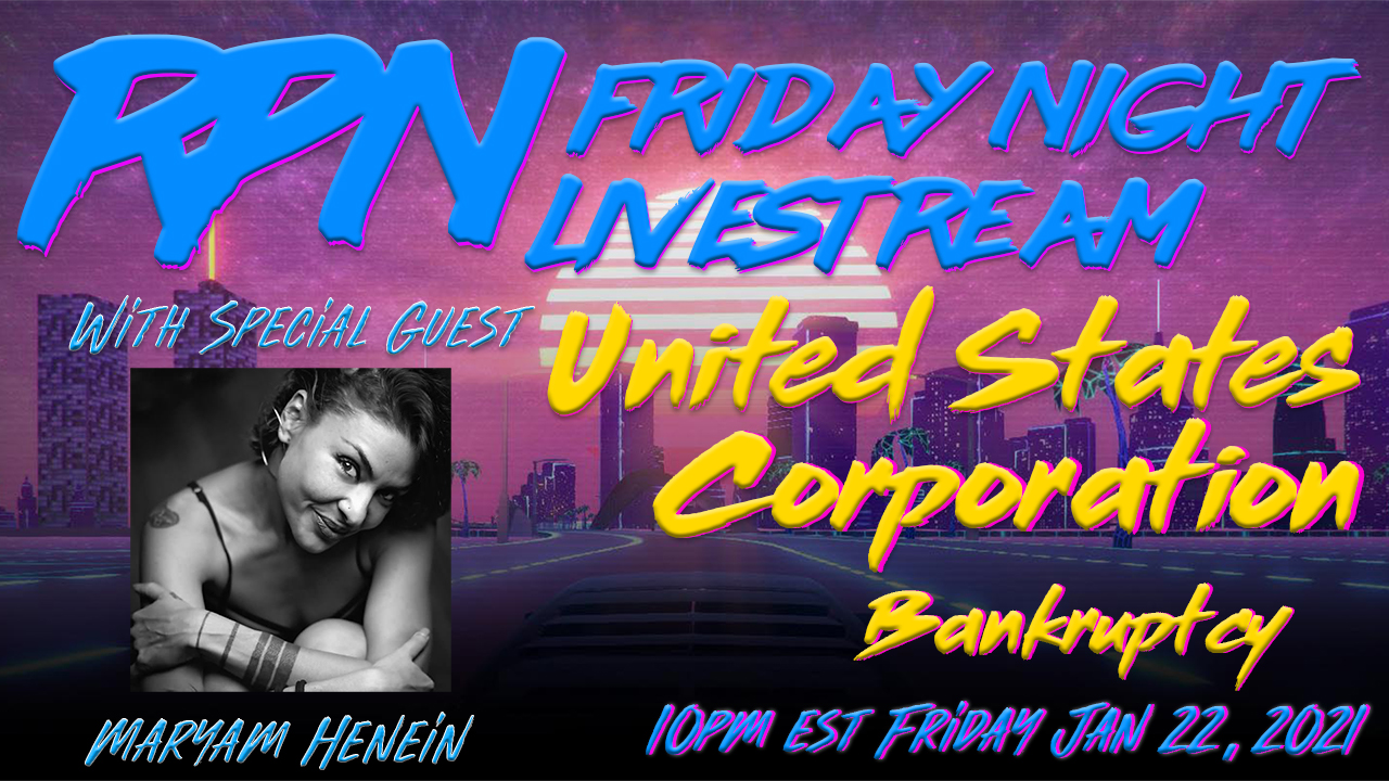 United States CORPORATION Bankruptcy - SAUCED - With Maryam Henein on Fri. Night Livestream