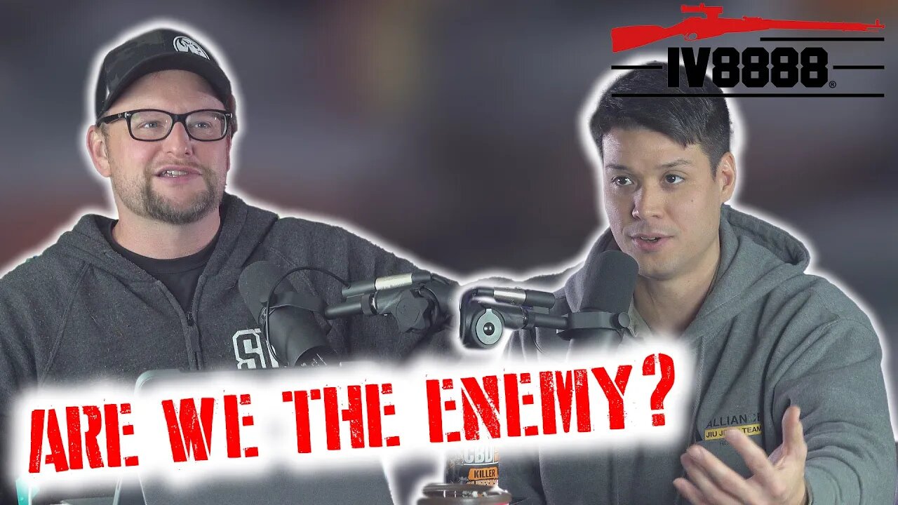 LLP #109: "Are We the Enemy?"