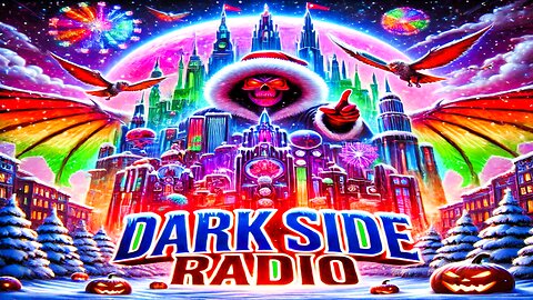 ⚡DARK SIDE RADIO⚡ Ep. 281