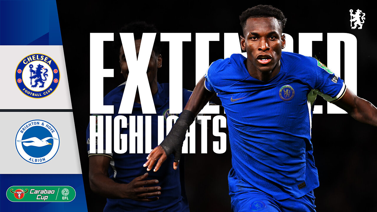 Chelsea 1-0 Brighton | EXTENDED Highlights | Carabao Cup 3rd Round 2023/24 | Chelsea FC.