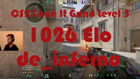 CS2 Face-It Grind - Face-It Level 4 - 1026 Elo - de_inferno