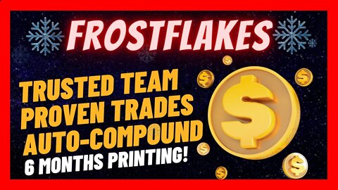 FrostFlakes Update 🏧 My TVL keeps GROWING After 6 months 📈 2% Daily Static Rewards 📣 NO INFLATION!