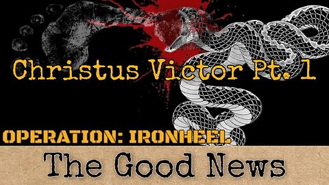 CHRISTUS VICTOR PART 1