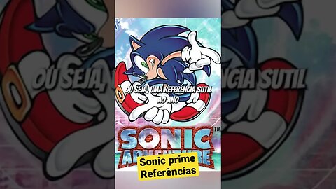 REFERÊNCIAS no Sonic prime