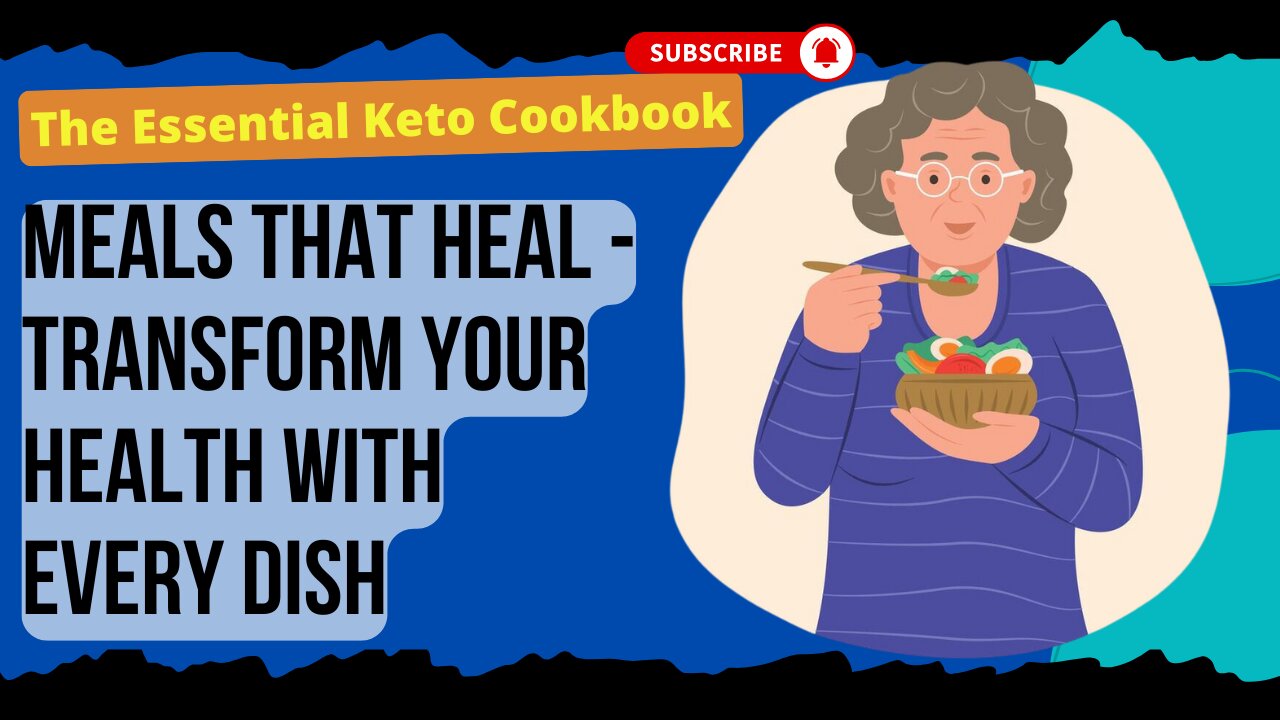 The Essential Keto Cookbook: Meals That Heal - Transform Your Health with Every Dish!