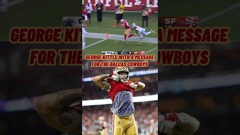 George Kittle sent a MESSAGE to the Dallas Cowboys! #nfl #49ers #shorts