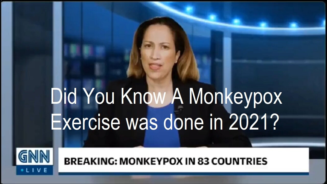 In 2021 NTI/OtherCountrie Did A Monkeypox Pandemic Exercise