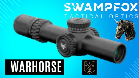 Swampfox Warhorse FFP 1-6 LPVO