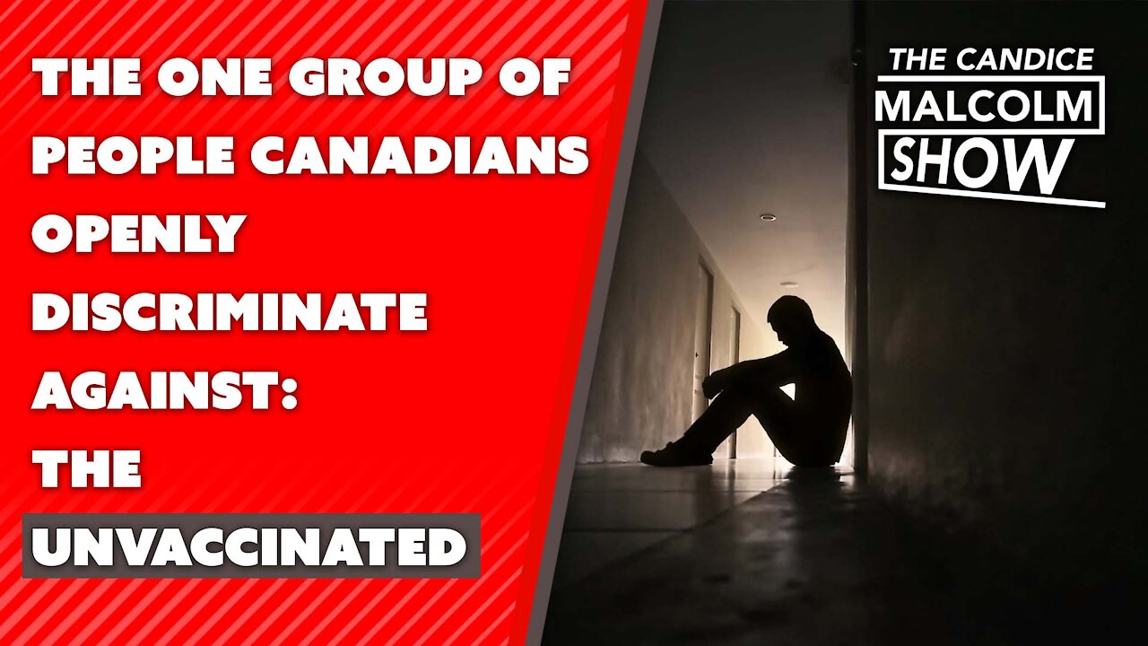 The one group of people Canadians openly discriminate against: the unvaccinated