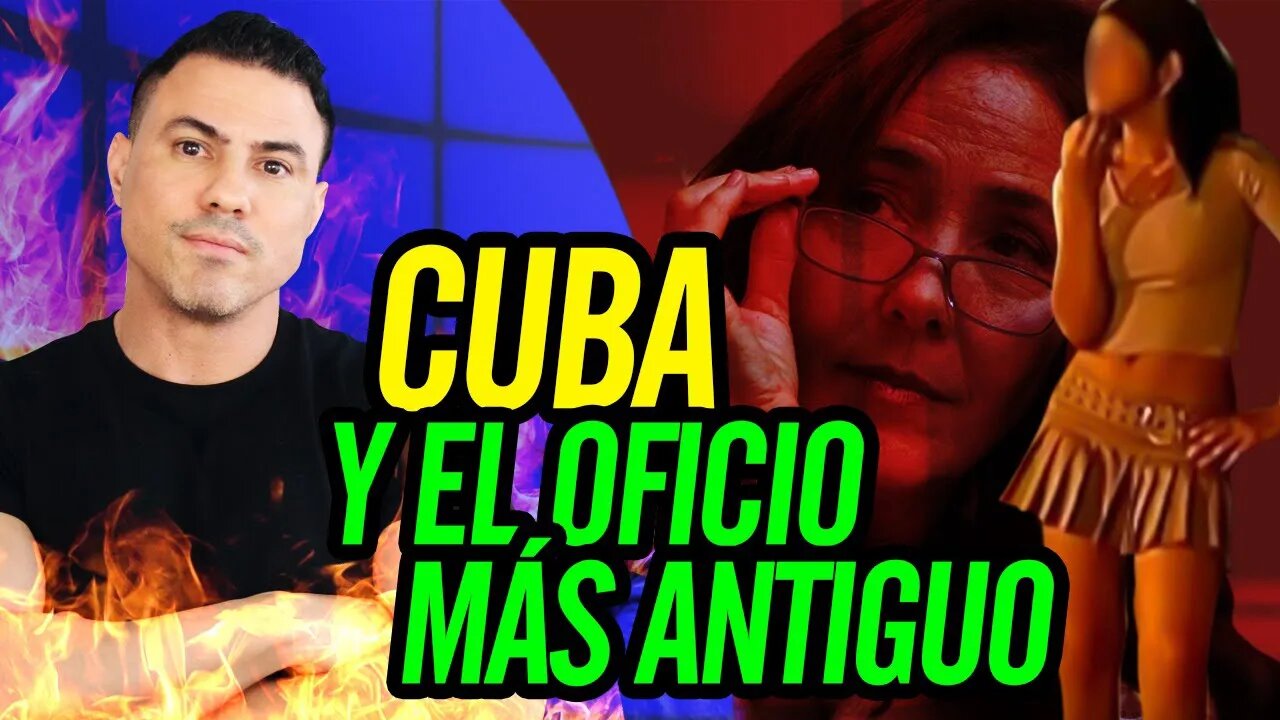 😮 Cuba y el oficio más antiguo 😮