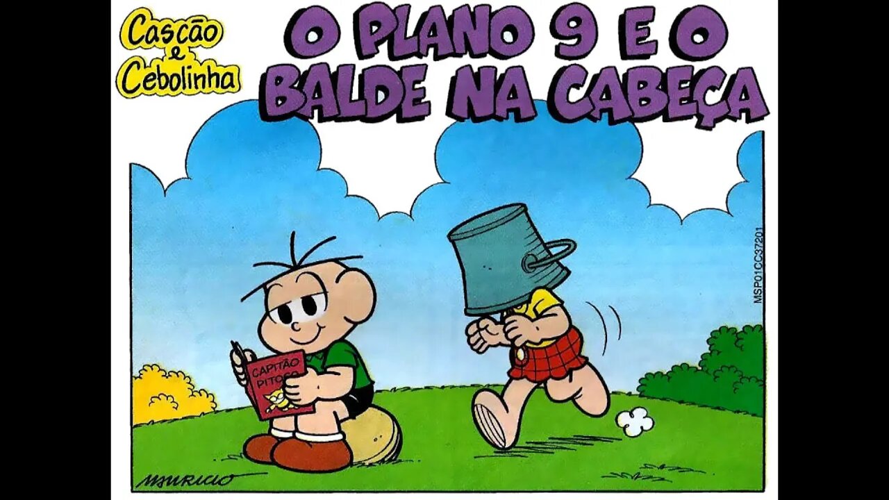 Cascão&Cebolinha em-O plano 9 e o balde na cabeça | Gibis do Rapha 2