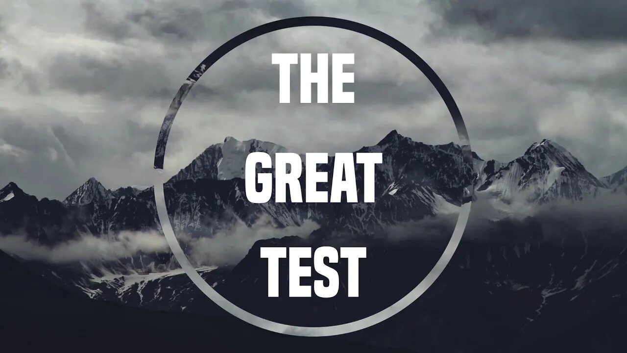 The Great Test