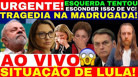 SITUAÇÃO DE L0LA COMPLICOU! ESQUERDA TENTOU ESCONDER TRAGÉDIA NA MADRUGADA FOI A ÓBITO NÃO RESISTIU.