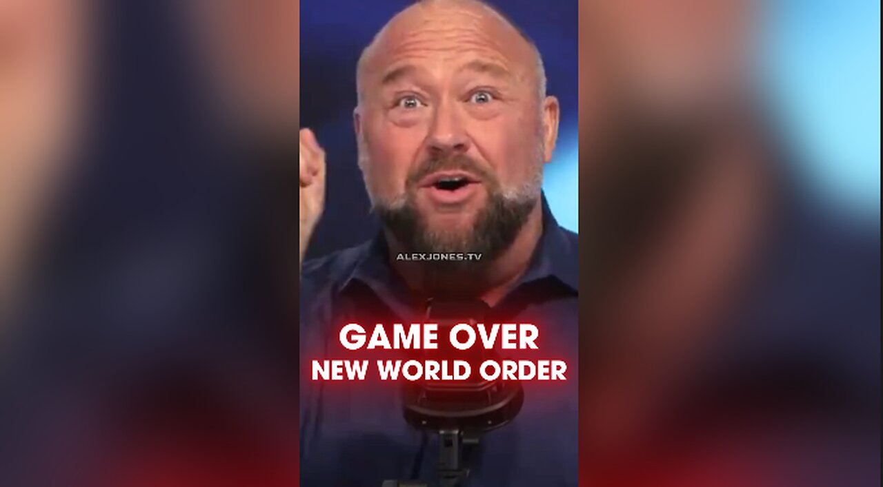 Alex Jones: Game Over New World Order - 10/10/24