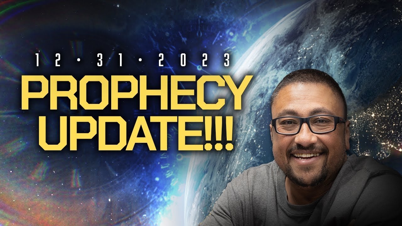 New Year’s Eve Prophecy Update!!!