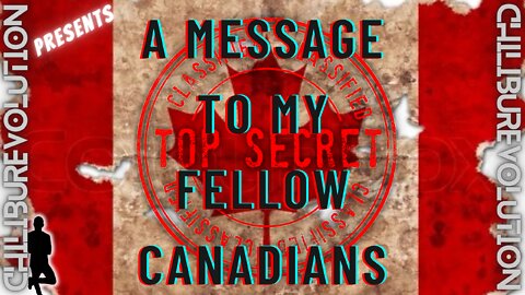 a Message to my Fellow Canadians