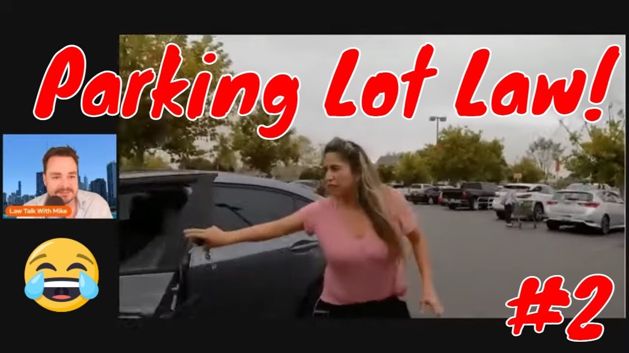 Parking Lot Law!