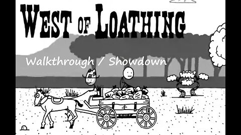 West Of Loathing Walkthrough / Showdown (Nintendo Switch)