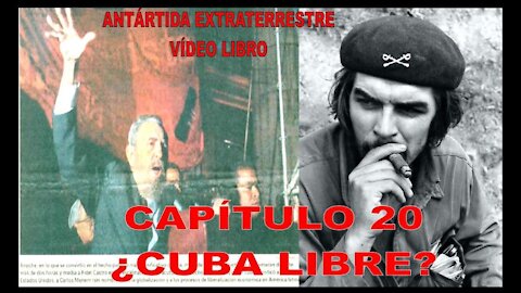 Capítulo 20. ¿CUBA LIBRE?