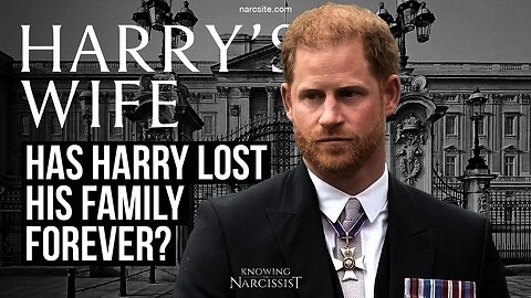 Has Harry Lost His Family? (Meghan Markle)