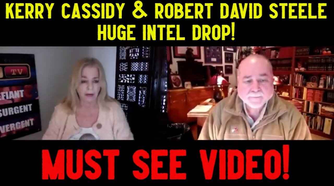 Kerry Cassidy & Robert David Steele Huge Intel Drop! - Must See Video!