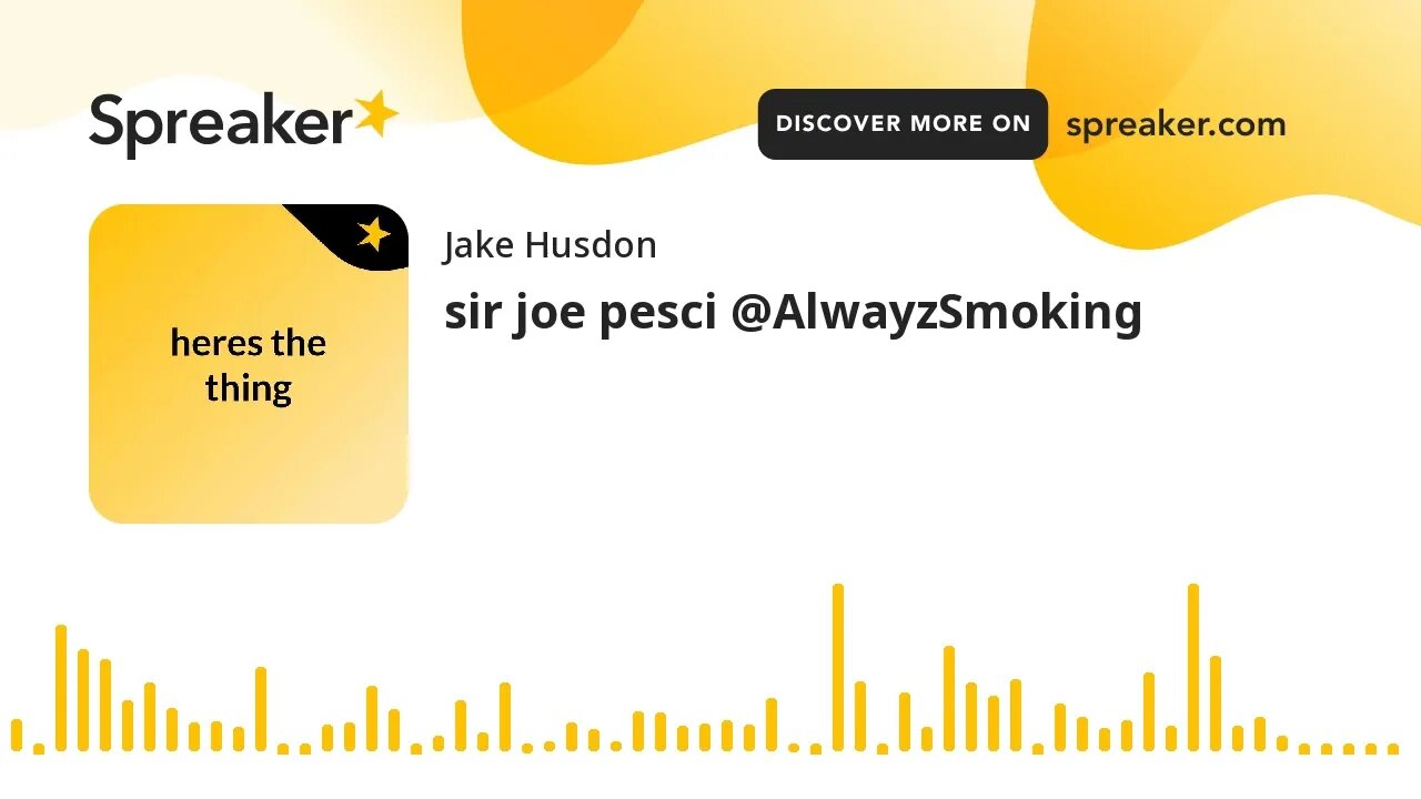 sir joe pesci @AlwayzSmoking (made with Spreaker)