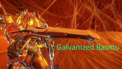 Warframe - Galvanized Basmu Build (2021)