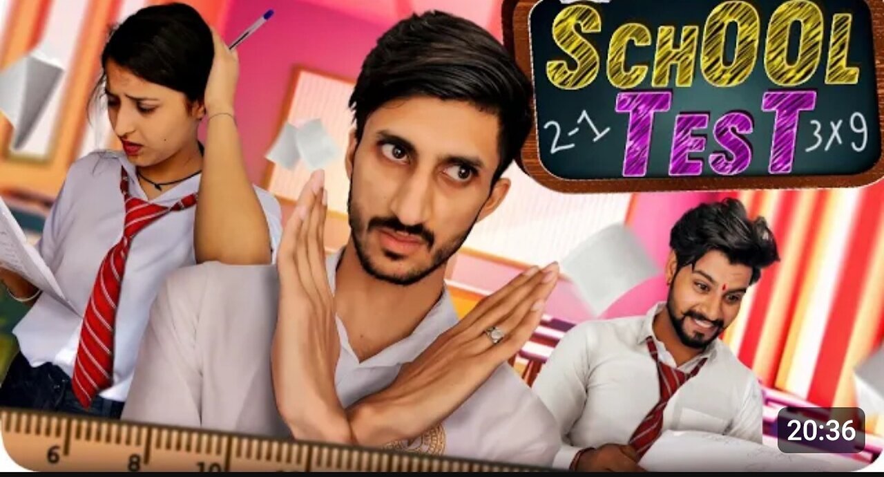 School test || krishna thakur || watch for end