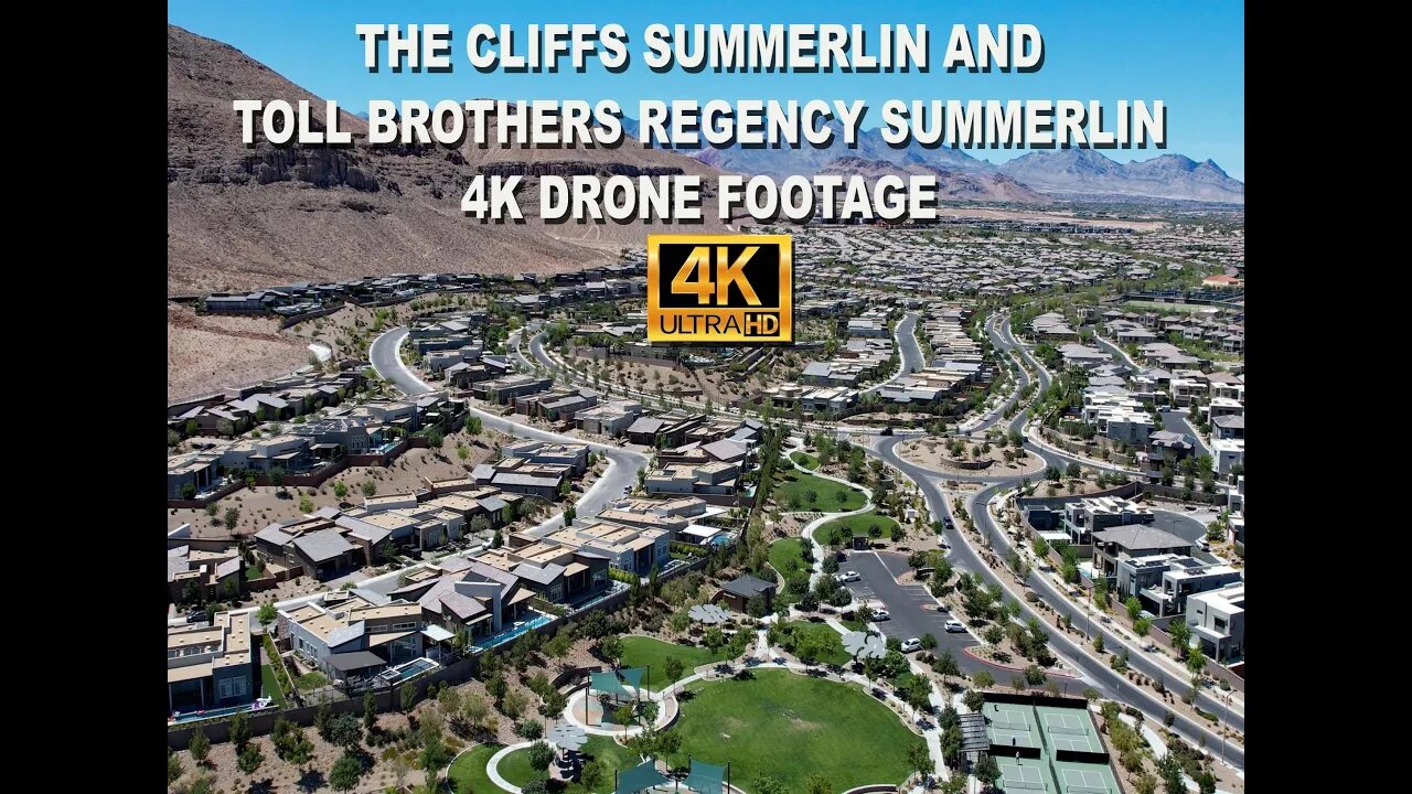 The Cliffs Summerlin and Toll Brothers Regency Summerlin 4K Drone Footage